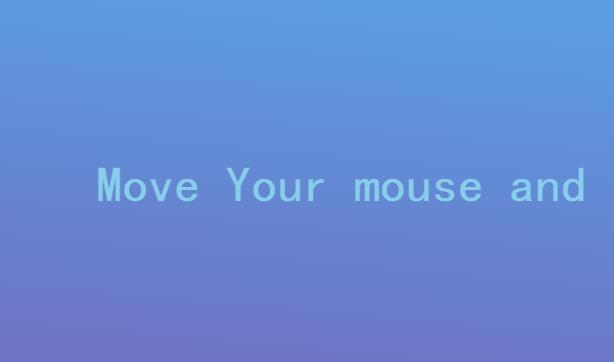 鼠标移动时网页背景颜色渐变旋转切换的javascript网页特效代码