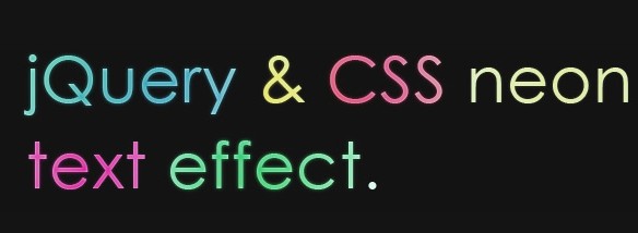 css3实现多种颜色渐变图片和字体代码Neon Text Effect With jQuery CSS | Tutorialzine demo